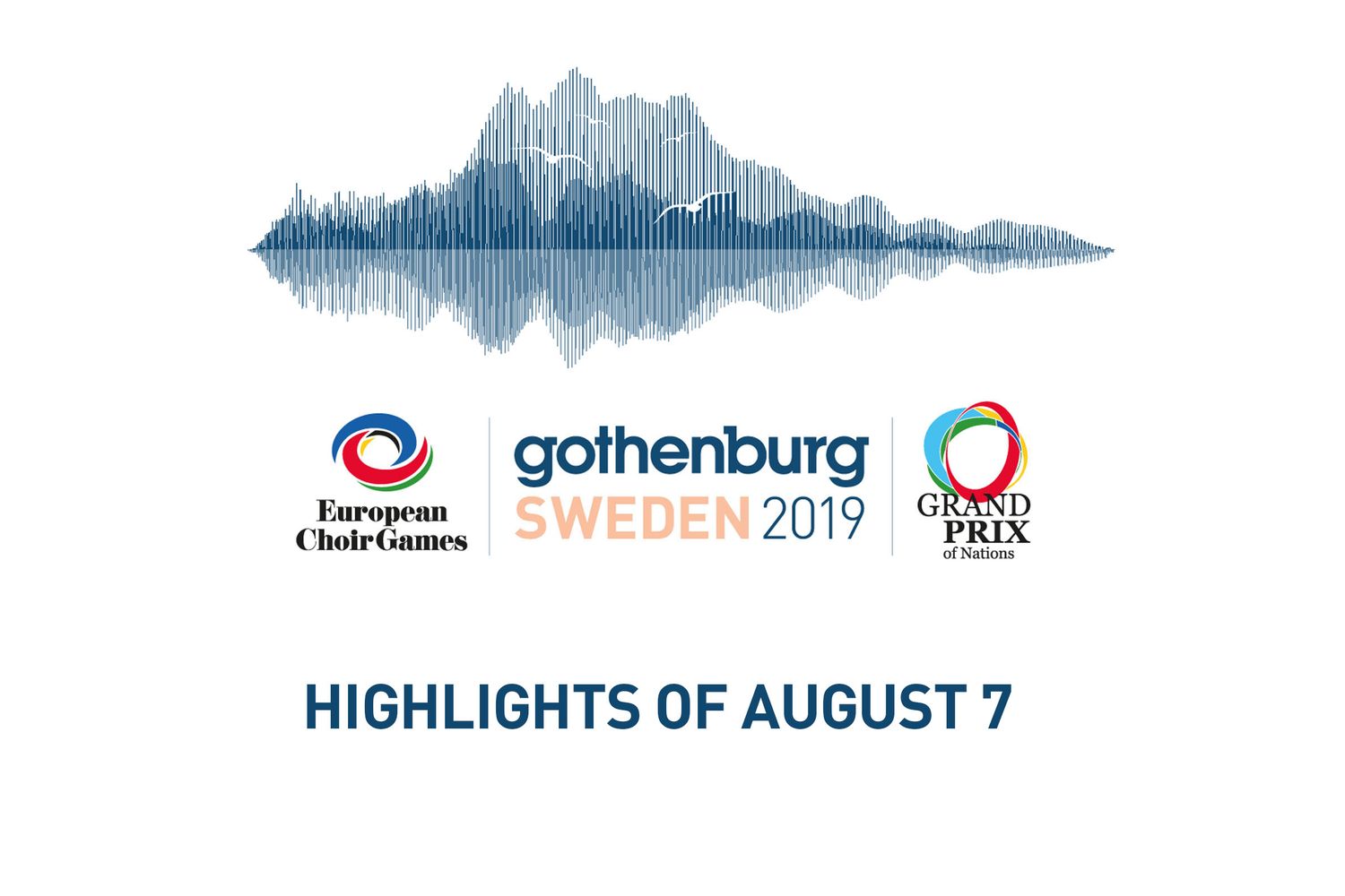 2019哥德堡 – 8月7日的亮点