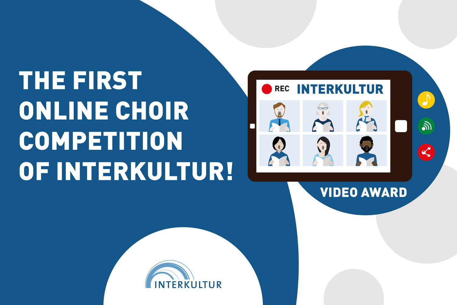 INTERKULTUR 国际文化交流基金会的首届在线合唱比赛